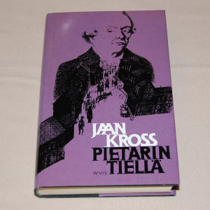 Jaan Kross Pietarin tiellä